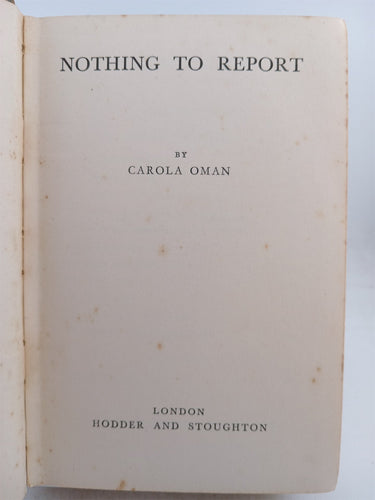 Nothing to Report by Carola Oman