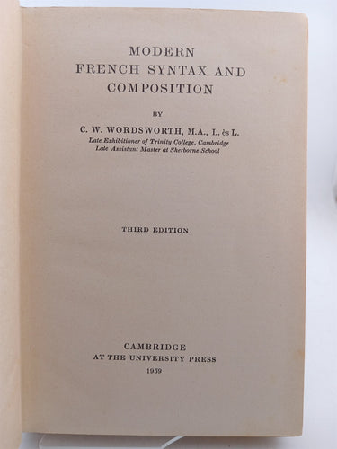 Modern French syntax and composition by C W. Wordsworth