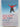 Escape to the Pole: Two Kiwi Guys Dodge Crevasses, Starvation & Marriage by Kevin Biggar