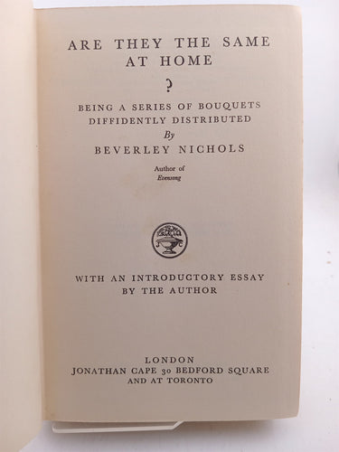 Are They the Same at Home? by Beverley Nichols
