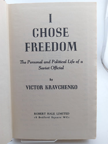 I Choose Freedom by Victor Kravchenko