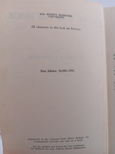 That Was the Hour by Frederick J. Thwaites