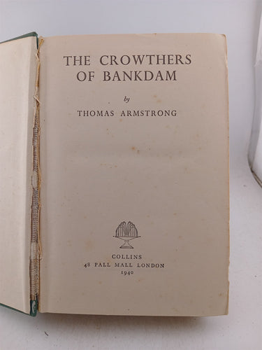 The Crowthers of Bankdam by Thomas Armstrong