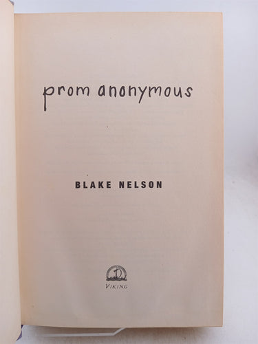 Prom Anonymous by Blake Nelson