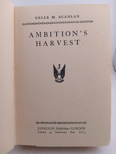 Ambition's Harvest by Nelle M. Scanlan
