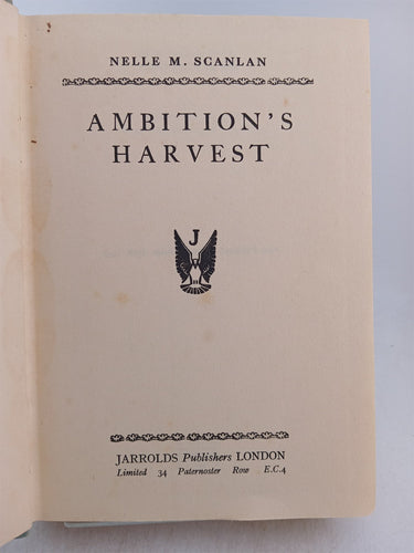 Ambition's Harvest by Nelle M. Scanlan