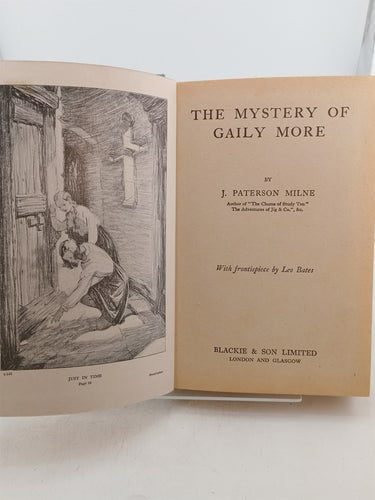 The Mystery of Gaily More by J. Paterson Milne