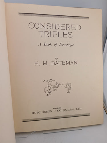 Considered Trifles by H.M. Bateman