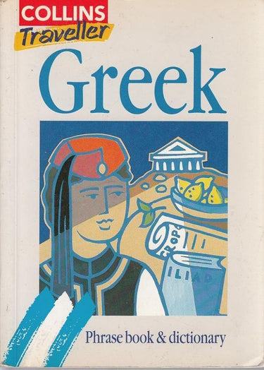 Greek Phrase Book and Dictionary (Collins Traveller) cover image