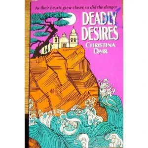 Deadly Desires (Monogram) cover image