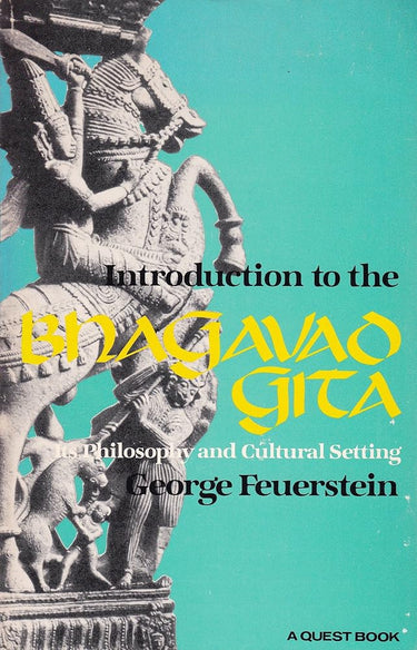 Introduction to the Bhagavad-Gita: Its Philosophy and Cultural Setting cover image