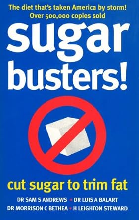 Sugar Busters! : Cut Sugar to Trim Fat cover image