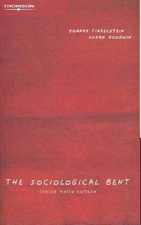 The Sociological Bent : InsideMetro Culture cover image
