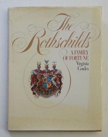 The Rothschilds;: A family of fortune cover image