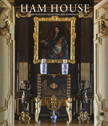 Ham House: 400 Years of Collecting and Patronage cover image