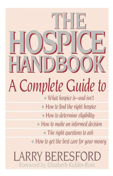 The Hospice Handbook: A Complete Guide cover image