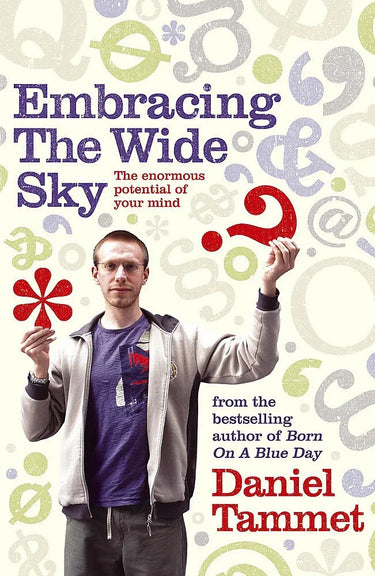 Embracing The Wide Sky: A Tour Across The Horizons Of The Mind cover image