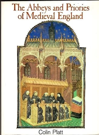 The abbeys and priories of medieval England cover image