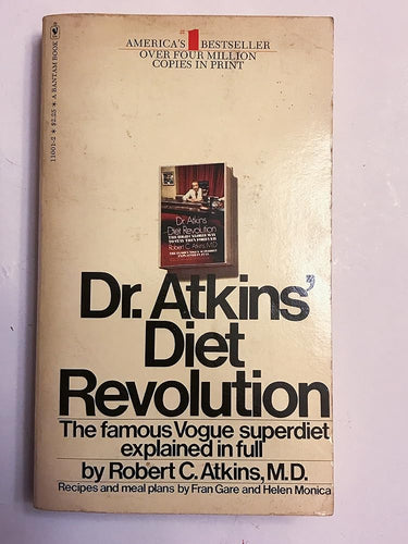 Dr. Atkins Diet Revolution: The High Calorie Way To Stay Thin Forever The Famous Vogue Superdiet Explained In Full cover image