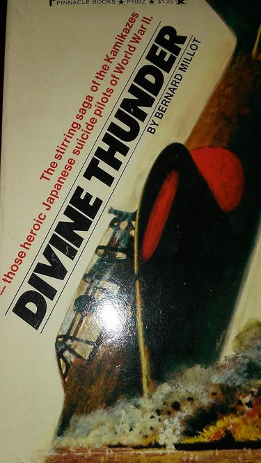 Divine Thunder: Life and Death of the Kamikazes cover image