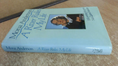 A River Rules My Life, Second Edition cover image