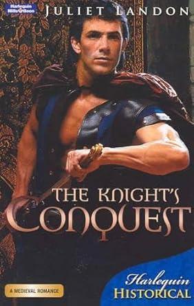 Knight's Conquest, The (Harlequin Single Title Historicals) cover image