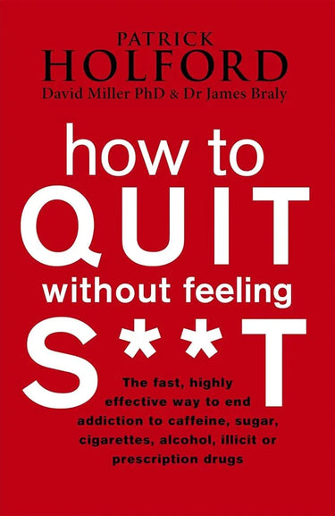 How to Quit Without Feeling S**t cover image