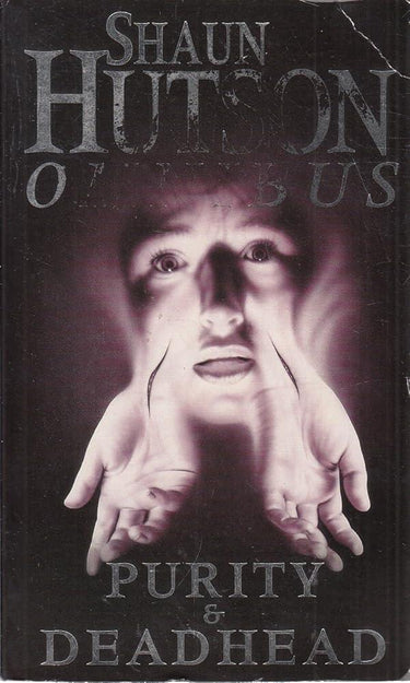 Shaun Hutson Omnibus: Purity /Deadhead cover image