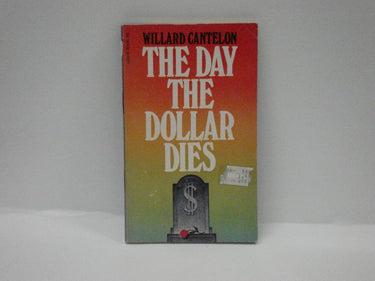 The Day the Dollar Dies cover image