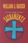 New Look at the Sacraments cover image