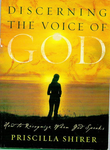 Discerning the Voice of God: How to Recognize When God Speaks (Bible Study Book) cover image