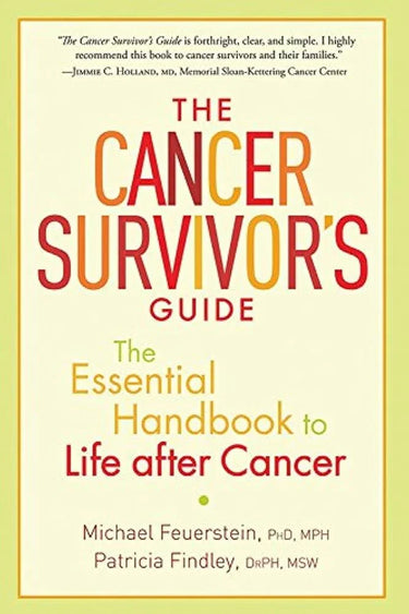 The Cancer Survivor's Guide: The Essential Handbook to Life after Cancer cover image