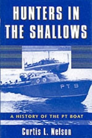 Hunters in the Shallows: A History of the Pt Boat cover image