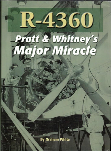 R-4360: Pratt & Whitney's Major Miracle cover image