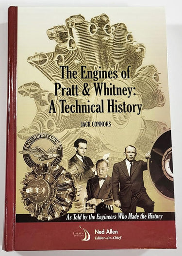 The Engines of Pratt & Whitney: A Technical History (Library of Flight) cover image
