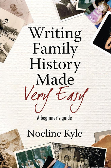 Writing Family History Made Very Easy: A Beginner's Guide cover image