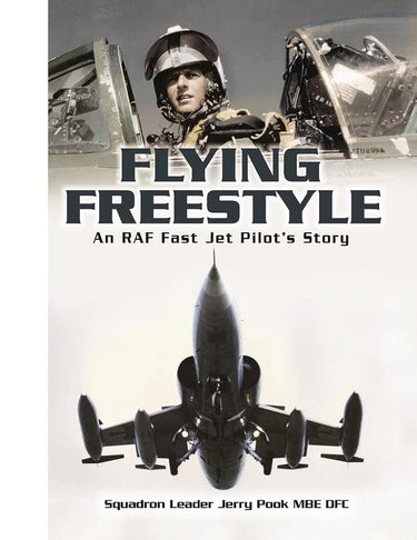 Flying Freestyle: An RAF Fast Jet Pilot’s Story cover image