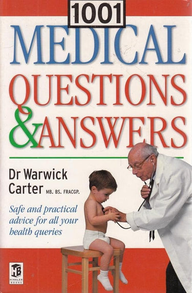 1001 Medical Questions & Answers - Safe and Practical Advice For All Your Health Queries cover image
