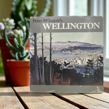 Peter McIntyre's Wellington by Peter McIntyre - Book Express - Used Print Books